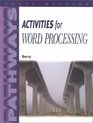 Pathways Activities for Word Processing