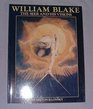 William Blake The Seer and His Visions