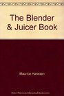 The Blender  Juicer Book
