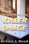 Killer Image: The Art Gallery Mystery Series
