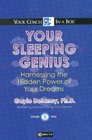Your Sleeping Genius Harnessing the Hidden Power of Your Dreams