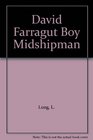David Farragut Boy Midshipman