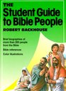 The Student Guide to Bible People