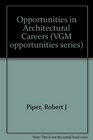 Opportunities in Architectural Careers