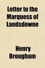 Letter to the Marquess of Landsdowne