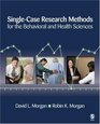 SingleCase Research Methods for the Behavioral and Health Sciences
