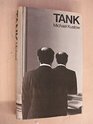 Tank An Autobiographical Fiction