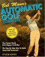 Bob Mann's Automatic Golf Complete