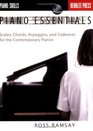 Piano Essentials Scales Chords Arpeggios and Cadences for the Contemporary Pianist