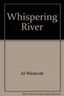 Whispering River