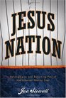 Jesus Nation Belonging to and Becoming Part of the Greatest Nation Ever
