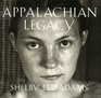 Appalachian Legacy: Photographs