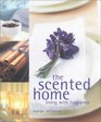 The Scented Home Living with Frangrance