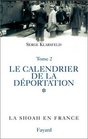 Le calendrier de la dportation