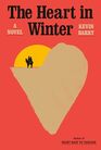 The Heart in Winter A Novel