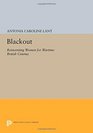 Blackout: Reinventing Women for Wartime British Cinema (Princeton Legacy Library)