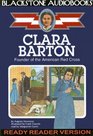 Clara Barton Founder of the American Red Cross Library Edition