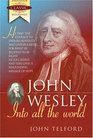 John WesleyInto All the World