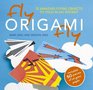 Fly Origami Fly 35 Amazing Flying Objects to Fold in an Instant