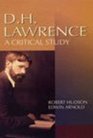 DH Lawrence A Critical Study