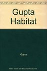 Gupta Habitat
