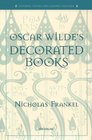 Oscar Wilde's Decorated Books