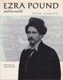 Ezra Pound and His World (Pictorial Biography)