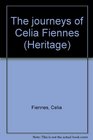 THE JOURNEYS OF CELIA FIENNES