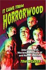 It Came from Horrorwood: Interviews with Moviemakers in the Science Fiction and Horror Tradition