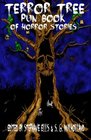 Terror Tree Pun Book of Horror Stories