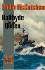 Halfhyde for the Queen  The Halfhyde Adventures 5