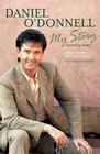 Daniel O'Donnell My Story