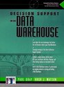 Decision Support in the Data Warehouse