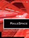 RailsSpace Building a Social Networking Website with Ruby on Rails