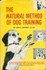 Natural Method of Dog Training