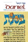 Daniel A New Translation With Commentary Anthologizing from Talmudic Midrashic and Rabbinic Sources