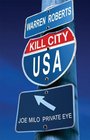 Kill City USA