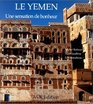 Le Yemen Une sensation de bonheur