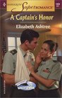 A Captain's Honor : In Uniform (Harlequin Superromance No. 1089)