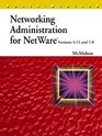 Networking Administration for NetWare Versions 411  5