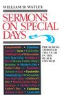 Sermons on Special Days Preaching Through the Year in the Black Church
