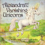 Alexandra and the Vanishing Unicorns