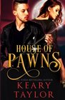 House of Pawns