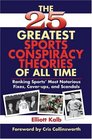The 25 Greatest Sports Conspiracy Theories of AllTime Ranking Sports' Most Notorious Fixes CoverUps and Scandals