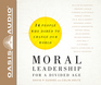 Moral Leadership for a Divided Age Fourteen People Who Dared to Change Our World