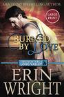 Burned by Love A Fireman Western Romance Novel