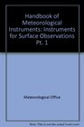 Handbook of Meteorological Instruments Part I  Instruments for Surface Observations