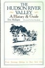 The Hudson River Valley A History  Guide