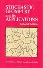 Stochastic Geometry and Its Applications 2nd Edition