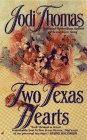 Two Texas Hearts
